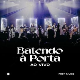 Batendo à Porta (Ao Vivo) - 2022 • Álbum