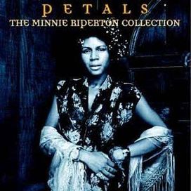 Petals: The Minnie Riperton Collection - 2001 • Álbum