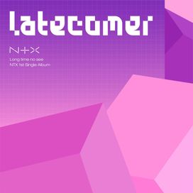 Latecomer - 2023 • Sencillo/EP