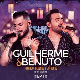 Amando, Bebendo e Sofrendo (Ao Vivo em Goiânia) - EP 1 - 2019 • Single/EP