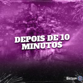 Depois de 10 Minutos - Espera Espera - 2023 • Sencillo/EP