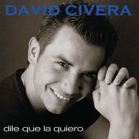 Dile Que La Quiero - 2001 • Álbum