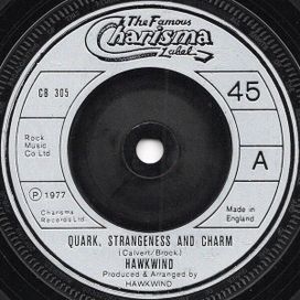 Quark, Strangeness And Charm / The Forge Of Vulcan - 1977 • Single/EP