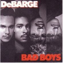 Bad Boys - Debarge