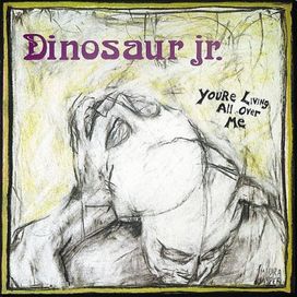 You're Living All Over Me - 1987 • Álbum