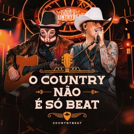 O Country Não É Só Beat (Ao Vivo) - 2026 • Sencillo/EP