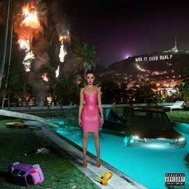 Was It Even Real? - 2019 • Álbum