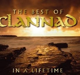 Best of Clannad: In a Life Time - 2004 • Álbum