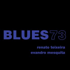 Blues 73 - 2024 • Single/EP
