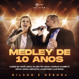 Medley 10 Anos - 2024 • Sencillo/EP