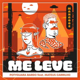 Me Leve - 2021 • Single/EP