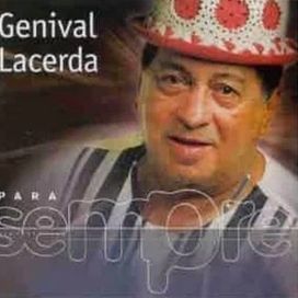 Para Sempre: Genival Lacerda - 2001 • Coletânea