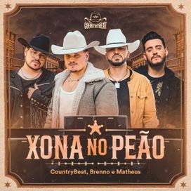 Xona no Peão (part. Brenno &amp; Matheus) - 2024 • Sencillo/EP