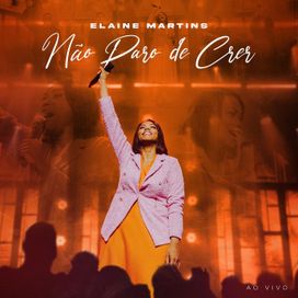 Não Pare de Crer (Ao Vivo) - 2024 • Single/EP