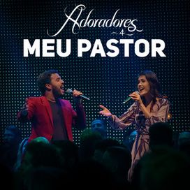 Meu Pastor (Ao Vivo) - 2019 • Single/EP