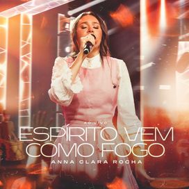 Espírito Vem Como Fogo - 2025 • Sencillo/EP