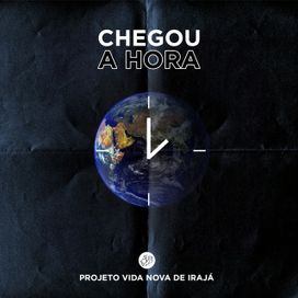 Chegou a Hora - 2020 • Single/EP