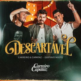 Descartável (part. Carreiro e Capataz) - 2022 • Sencillo/EP