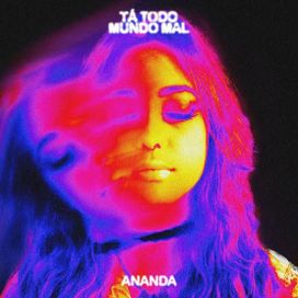 TÁ TODO MUNDO MAL - 2022 • Single/EP