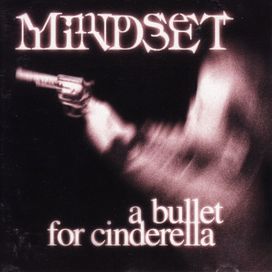 A Bullet for Cinderella - 1999 • Álbum