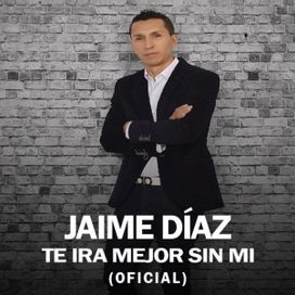 Te Irá Mejor Sin Mí - 2023 • Sencillo/EP