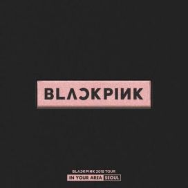 BLACKPINK ARENA TOUR 2018 “SPECIAL FINAL IN KYOCERA DOME OSAKA” - 2019 • Álbum