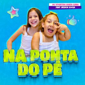 Na Ponta do Pé (part. Jéssica Sousa) - 2023 • Sencillo/EP
