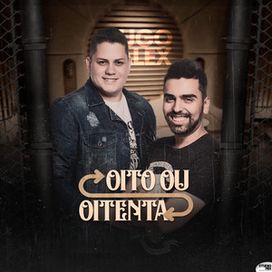 Oito ou Oitenta - 2019 • Sencillo/EP