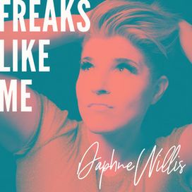 Freaks Like Me - 2017 • Álbum