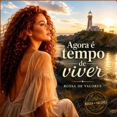 Agora é Tempo de Viver - 2026 • Sencillo/EP