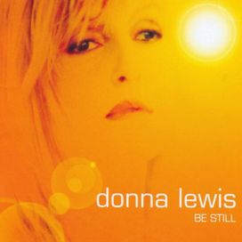 Be Still - 2002 • Álbum