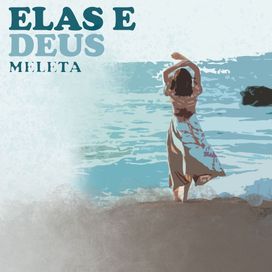 Elas e Deus  - 2026 • Single/EP