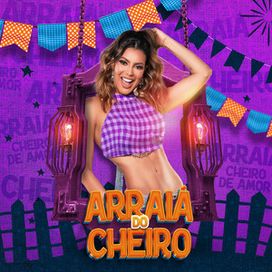 Arraiá do Cheiro - 2023 • Álbum