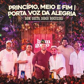 Princípio Meio e Fim/Porta Voz da Alegria (Ao Vivo)  - 2025 • Single/EP