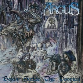 Boldly Stride the Doomed - 2011 • Álbum
