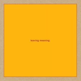 Leaving Meaning - 2019 • Álbum