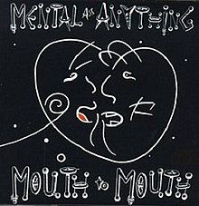 Mouth To Mouth - 1987 • Álbum