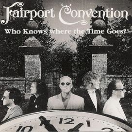 Who Knows Where The Time Goes? - 1997 • Álbum