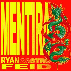 Mentira (part. Feid) - 2026 • Single/EP