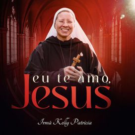 Eu Te Amo, Jesus - 2024 • Álbum