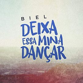 Deixa Essa Mina Dançar - 2018 • Sencillo/EP