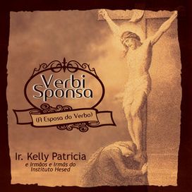 A Esposa do Verbo - 2009 • Álbum