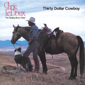 Thirty Dollar Cowboy - 1983 • Álbum
