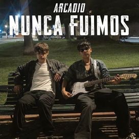 Nunca Fuimos - 2025 • Single/EP