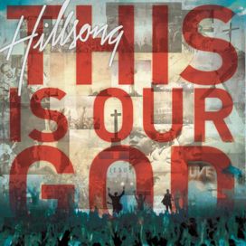This Is Our God - 2008 • Álbum