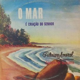 O Mar É Criação do Senhor - Álbum