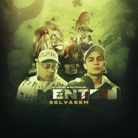 Mente Selvagem (part. MC Hariel) - 2019 • Single/EP