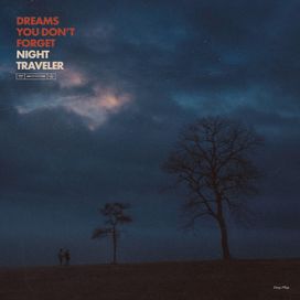 Dreams You Don't Forget - 2021 • Álbum
