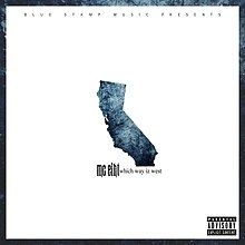 Which Way Iz West - 2017 • Álbum