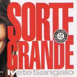 Sorte Grande (Poeira) - 2003 • Single/EP
